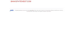 Desktop Screenshot of bankofhtewest.com