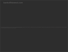 Tablet Screenshot of bankofhtewest.com